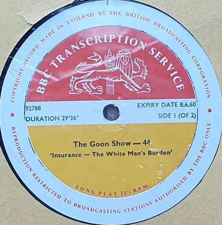 92786 The Goon Show - 43 / 44 (Side 1 of 2) Unknown from the BBC records and Tapes library Label